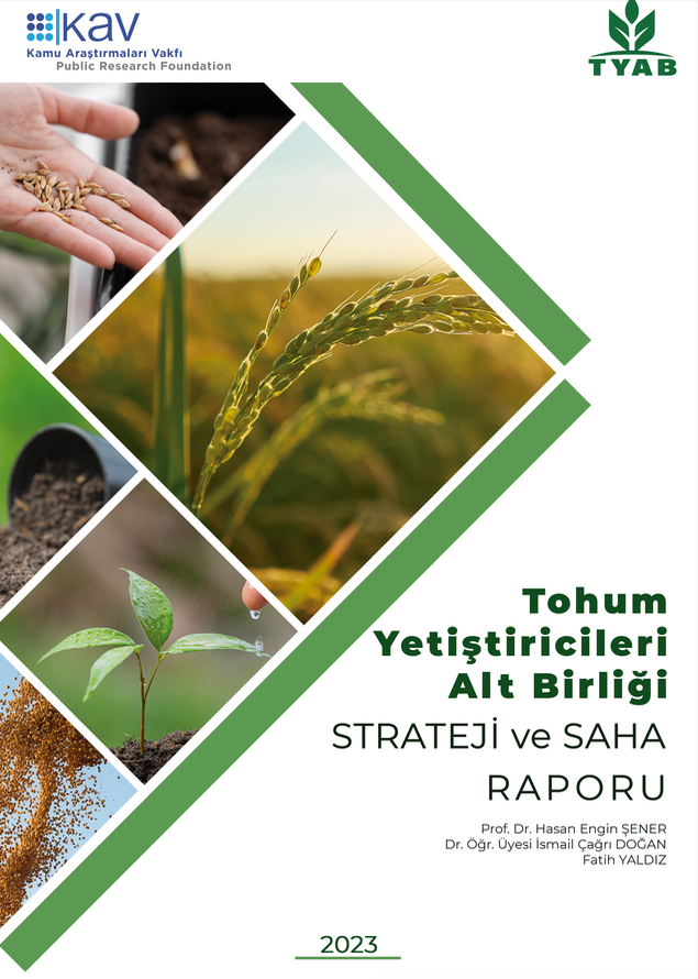 Tohum Yetiştiricileri Alt Birliği Strateji ve Saha Raporu
